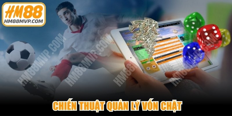 Cách cược theo phần trăm ngân sách là chiến thuật quản lý vốn chặt