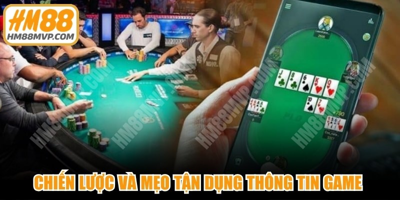 Chiến lược và mẹo tận dụng thông tin game để giành chiến thắng 