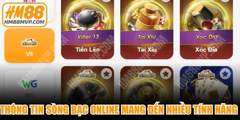 Thông tin sòng bạc online mang đến nhiều tính năng mới 