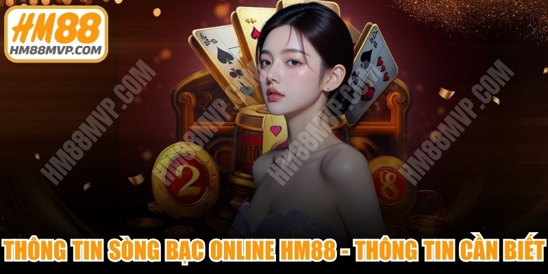 Thông tin sòng bạc online